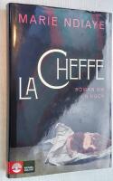 La cheffe. Roman om en kock.