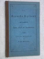 Den svenska kyrkans mest framst&aring;ende seder, bruk och inr&auml;ttningar