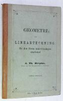 Geometri och linearteckning, f&ouml;r den f&ouml;rsta undervisningen utarbetad