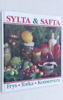 Sylta & safta. Frys. Torka. Konservera.