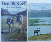 Detta &auml;r Sarek. V&auml;gledning vid vandringar och bestigningar. + Padjelantaleden