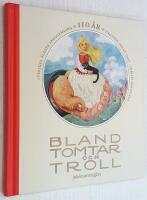 Bland tomtar och troll. &Aring;rg&aring;ng 110. Jubileumsutg&aring;va.