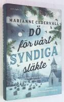 D&ouml; f&ouml;r v&aring;rt syndiga sl&auml;kte