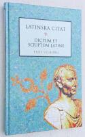 Latinska citat. Dictum et scriptum latine.