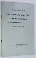 Matematiska uppgifter i realexamen.&nbsp;Vt 1907-vt 1951.