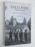 Valloner - j&auml;rnets m&auml;nniskor