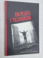 En plats i tillvaron. Studier av flyttning till landsbygden.