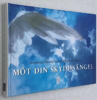 M&ouml;t din skydds&auml;ngel