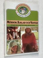 M&ouml;ssor, sjalar och vantar. Stickat och virkat till herr, dam och barn.