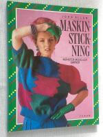 Maskinstickning. M&ouml;nster, modeller, garner.