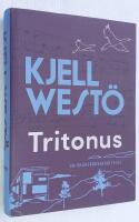 Tritonus. En sk&auml;rg&aring;rdsber&auml;ttelse.