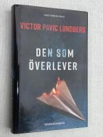 Den som &ouml;verlever