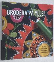 Brodera p&aring; ylle!