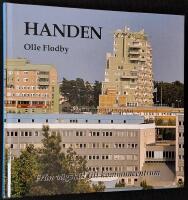 Handen. Fr&aring;n v&auml;gsk&auml;l till kommuncentrum.