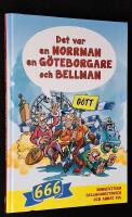 Det var en norrman, en g&ouml;teborgare och Bellman. 666 norgevitsar, bellmanhistorier och annat kul.