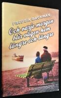 Och varje morgon blir v&auml;gen hem l&auml;ngre och l&auml;ngre