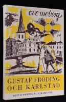 Gustaf Fr&ouml;ding och Karlstad