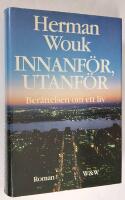 Innanf&ouml;r, utanf&ouml;r. Ber&auml;ttelsen om ett liv