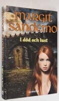I d&ouml;d och lust