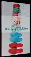 30 trendiga tofflor