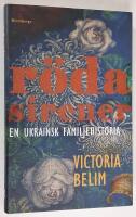 R&ouml;da sirener. En ukrainsk familjehistoria.