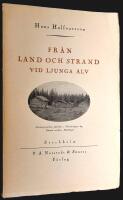Fr&aring;n land och strand vid Ljunga &auml;lv. 1. Ber&auml;ttelser om strid med bj&ouml;rnar och andra underbara h&auml;ndelser.