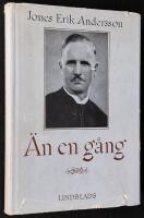 &Auml;n en g&aring;ng. H&aring;gkomster fr&aring;n ett 70-&aring;rigt liv.