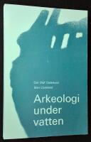 Arkeologi under vatten. Metoder, resultat, problem.