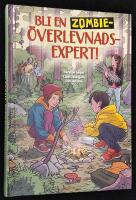 Bli en zombie&ouml;verlevnadsexpert!