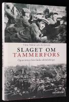 Slaget om Tammerfors. &Ouml;gonvittnen fr&aring;n finska inb&ouml;rdeskriget.
