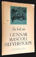 En bok om Gunnar Mascoll Silfverstolpe