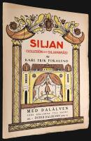 Siljan (Soller&ouml;n och Siljansn&auml;s). Med Dal&auml;lven fr&aring;n k&auml;llorna till havet. Avd. 1, &Ouml;ster Dal&auml;lven, Bok 6.