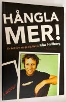 H&aring;ngla mer. En bok om att ge sig h&auml;n.