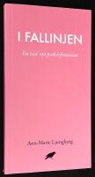 I fallinjen. En ess&auml; om prek&auml;rfeminism.