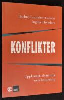 Konflikter. Uppkomst, dynamik och hantering.