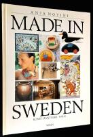 Made in Sweden. Konst, hantverk, form.