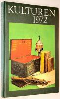 Kulturen 1972. Hantverk. En &aring;rsbok.