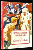 Bland kabyler och r&ouml;vare. En svensk pojkes &auml;ventyr i Marocko.