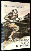 Sommarens korta blomning