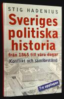 Modern svensk politisk historia. Konflikt och samf&ouml;rst&aring;nd.