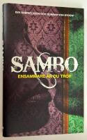 Sambo. Ensammare &auml;n du tror.