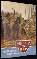 Historia p&aring; plats