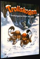 Trollskogen. Trollungarna f&ouml;ljer ett sp&aring;r.