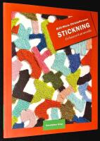 Stickning. Ett hantverk att utveckla.