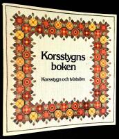 Korsstygnsboken. Korsstygn och tvists&ouml;m.