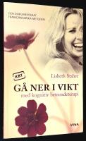 G&aring; ner i vikt med kognitiv beteendeterapi. Den dokumenterat framg&aring;ngsrika metoden.