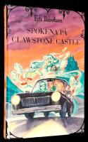Sp&ouml;kena p&aring; Clawstone Castle