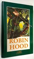 Robin Hood. De lagl&ouml;sas muntra &auml;ventyr i Sherwoodskogen.