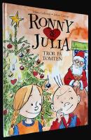 Ronny & Julia tror p&aring; tomten