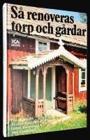 S&aring; renoveras torp och g&aring;rdar